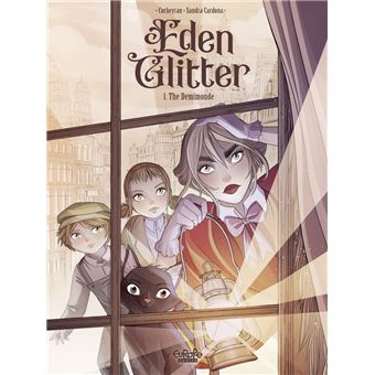 Eden Glitter - Vol. 1 - The Demimonde - 1