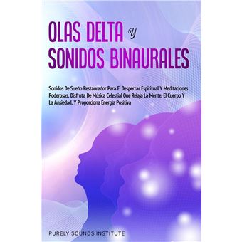 Olas delta y sonidos binaurales: sonidos de sueño restaurador para el despertar espiritual y meditaciones poderosas. Disfruta de música celestial que relaja la mente, el cuerpo y la ansiedad, y proporciona energía positiva - 1