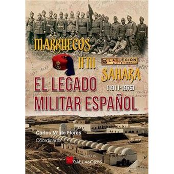 Marruecos Ifni Sahara El Legado Mil