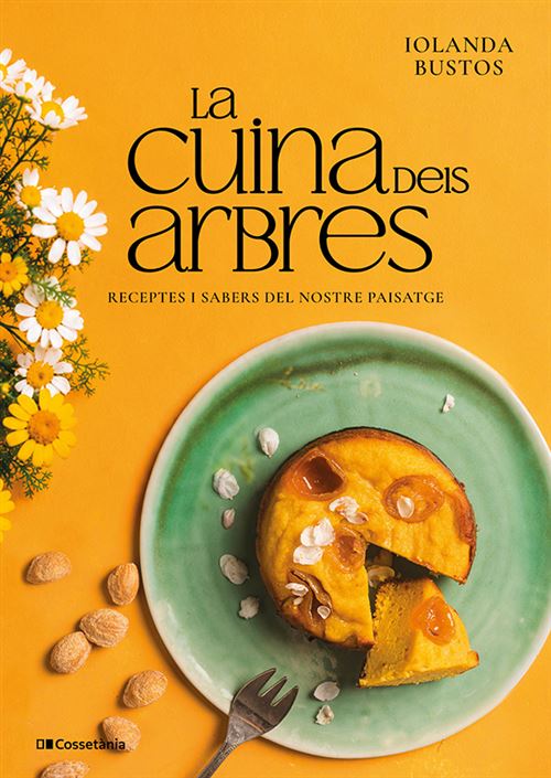 Cossetania La Cuina Dels Arbres - Iolanda Bustos (Autor)
