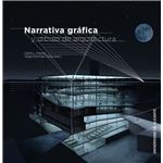 Narrativa gráfica y dibujo de arquitectura