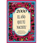 2000 El año que tú naciste
