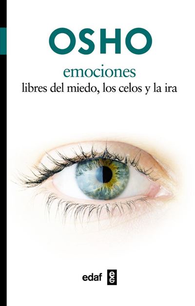 EmocionesEmociones. Libres de miedo, los celos y la ira - ePub