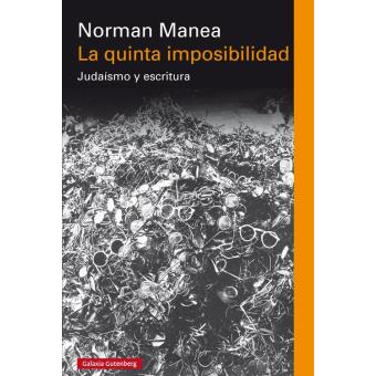 La quinta imposibilidad