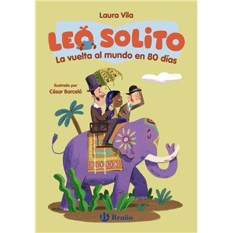 Leo solito La vuelta al mundo en 80 días