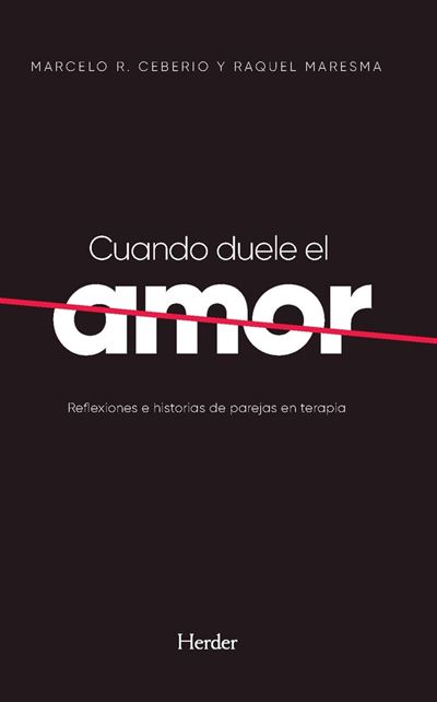 Herder Cuando Duele El Amor