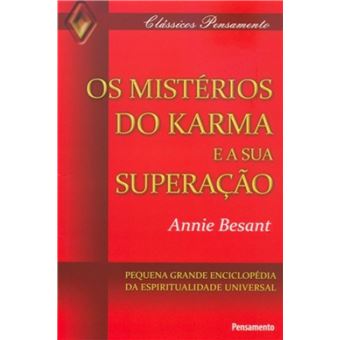 Os Mistérios do Karma e Sua Superação - 1