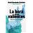 La hora de los valientes