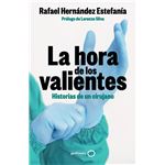 La hora de los valientes