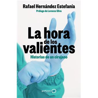 La hora de los valientes