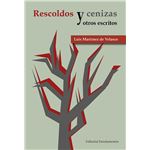 Rescoldos y cenizas