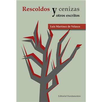 Rescoldos y cenizas