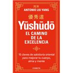 Yushudo. El camino de la excelencia 