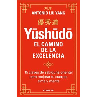 Yushudo. El camino de la excelencia 