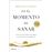 Es El Momento De Sanar