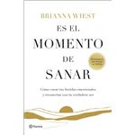 Es El Momento De Sanar