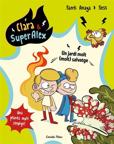 Libro Jardí Molt de santi sess anaya clara superàlex 6. una planta ferotge superalex tapa blanda con solapas salvatgeclara