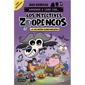 Aprende a leer con... Los Detectives Zoopencos 8. La Calaver