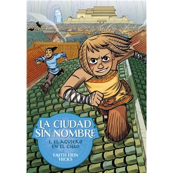 La Ciudad Sin Nombre 1. El agujero
