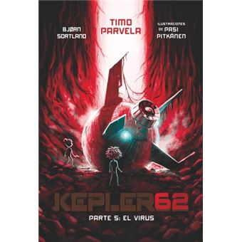 Kepler62 - Parte 5: El virus