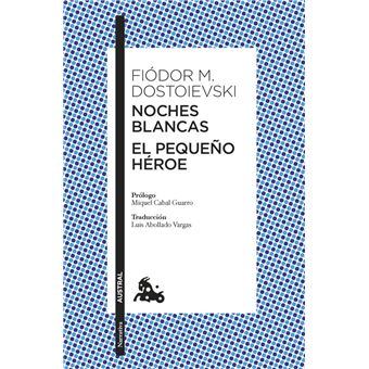 Noches blancas · El pequeño héroe - 1