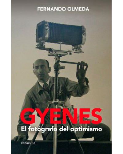 Peninsula Gyenes. El Fotógrafo Del Optimismo
