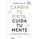 Cambia tu dieta, cuida tu mente