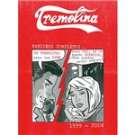 Tremolina 1999 2004-fanzines comple