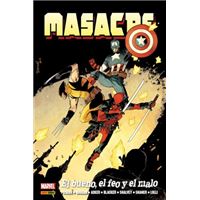 Marvel Omnibus. Masacre de Gerry Duggan 2 El bueno, el feo y el malo