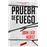 Prueba de fuego