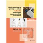 Método profesional de patronaje y e