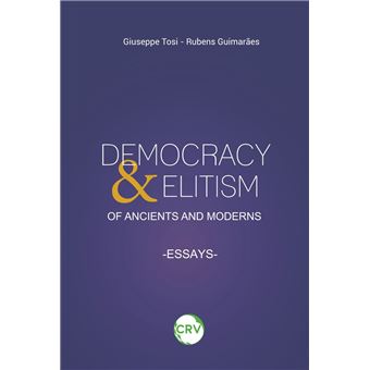 Democracy & elitism of ancients and moderns - 1
