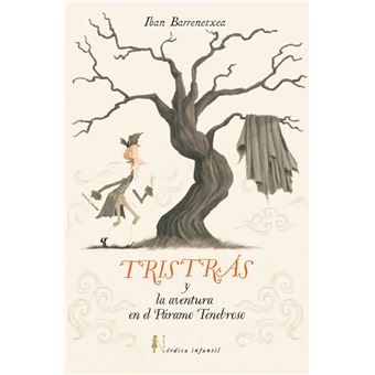 Tristras Y La Aventura Del Paramo Tenebroso