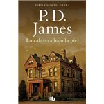 La calavera bajo la piel (Cordelia Gray 1)