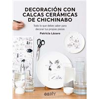 Decoración con calcas cerámicas de Chichinabo
