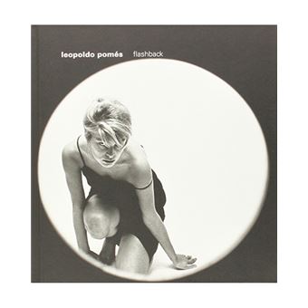 Leopoldo Pomés - Flashbac