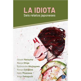 La Idiota