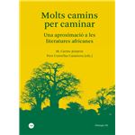 Molts Camins Per Caminar