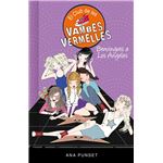 Benvinguts a Los Angeles - Sèrie El Club de les Vambes Vermelles 15