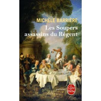 Les soupers assassins du Régent - 1