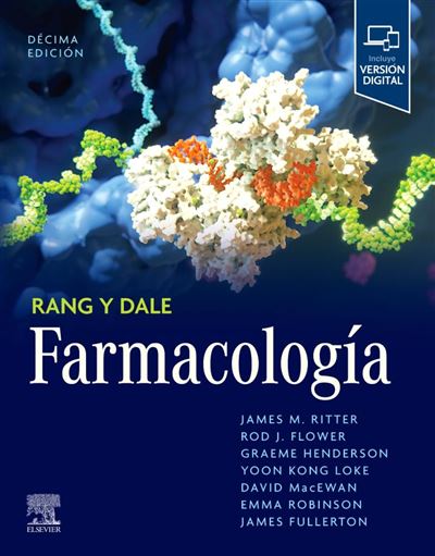 Elsevier España, S.l.u. Clara Rang Y Dale. Farmacología (10ª Ed.)