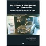  Ian Fleming y James Bond: Conexión España