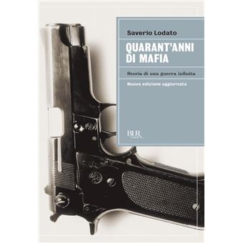 Quarant'anni di mafia - 1