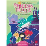 Princesas Dragón 21: La última batalla