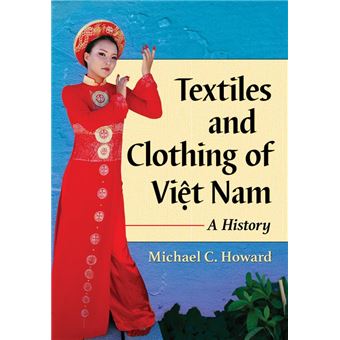 Textiles and Clothing of Viet Nam - 1