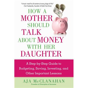 How a Mother Should Talk About Money with Her Daughter - 1