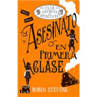 Asesinato en primera clase (Cozy Mystery Juvenil)