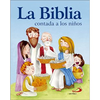 La Biblia Contada A Los Niños - 1