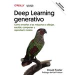 Deep learning generativo. Enseñar a las máquinas a pintar, e