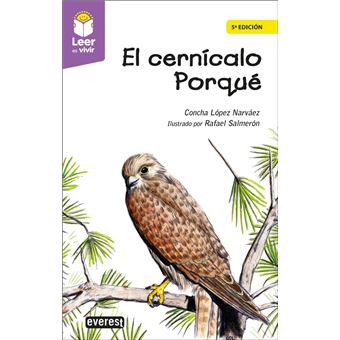 El Cernícalo Porque